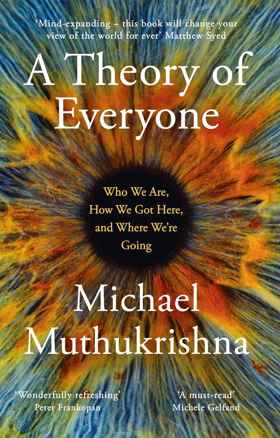 Cover: 9781399810654 | A Theory of Everyone | Michael Muthukrishna | Taschenbuch | Englisch