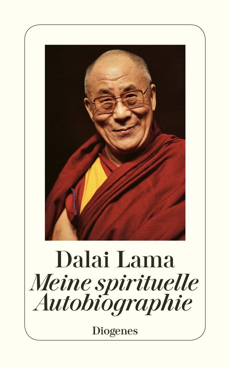 Cover: 9783257239416 | Meine spirituelle Autobiographie | Dalai Lama | Taschenbuch | 315 S.