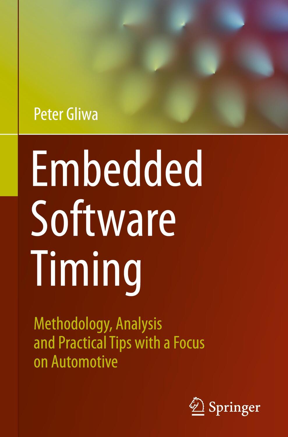 Cover: 9783030641436 | Embedded Software Timing | Peter Gliwa | Buch | Englisch | 2021