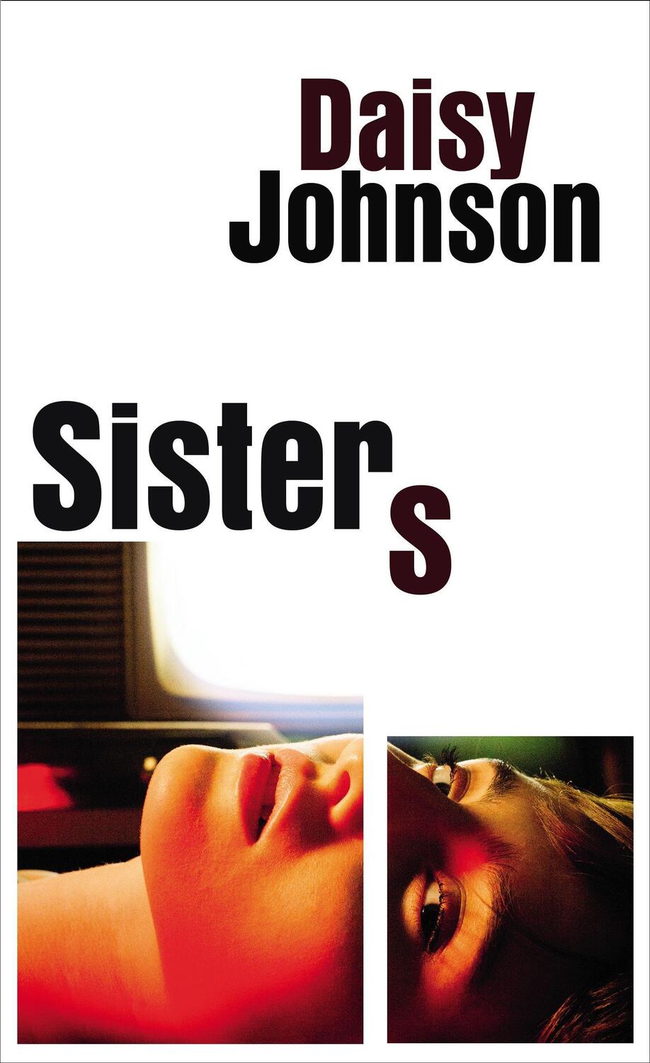 Cover: 9781529111057 | Sisters | Daisy Johnson | Taschenbuch | Englisch | 2021