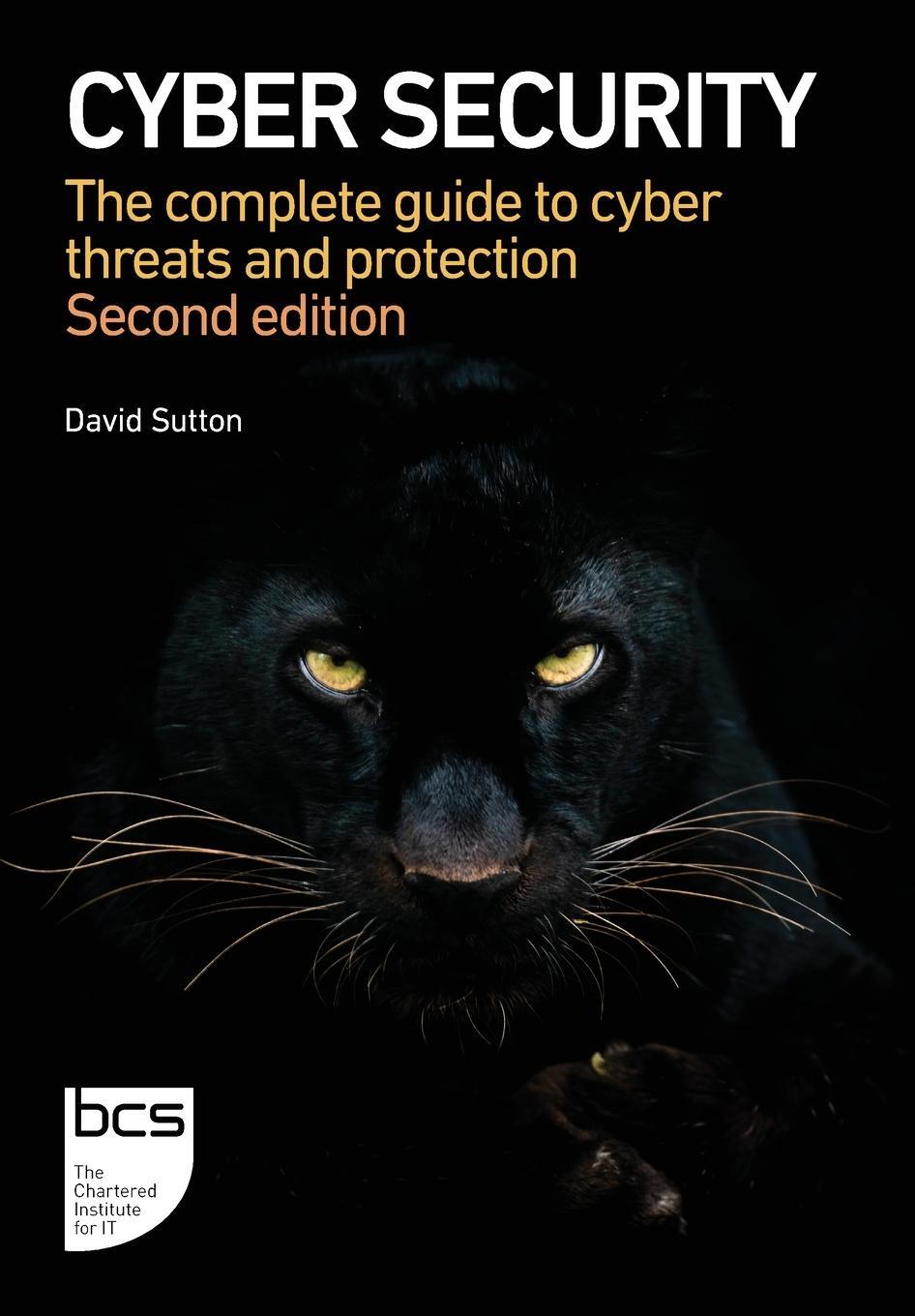 Cover: 9781780175959 | Cyber Security | The complete guide to cyber threats and protection