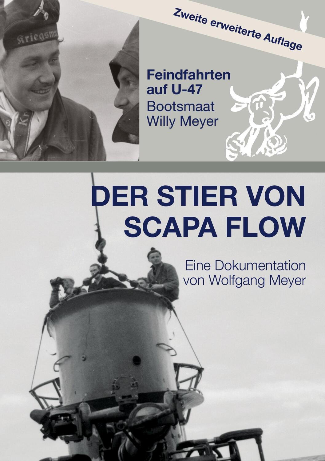 Cover: 9783347366176 | Der Stier von Scapa Flow | Feindfahrten auf U-47 Bootsmaat Willy Meyer
