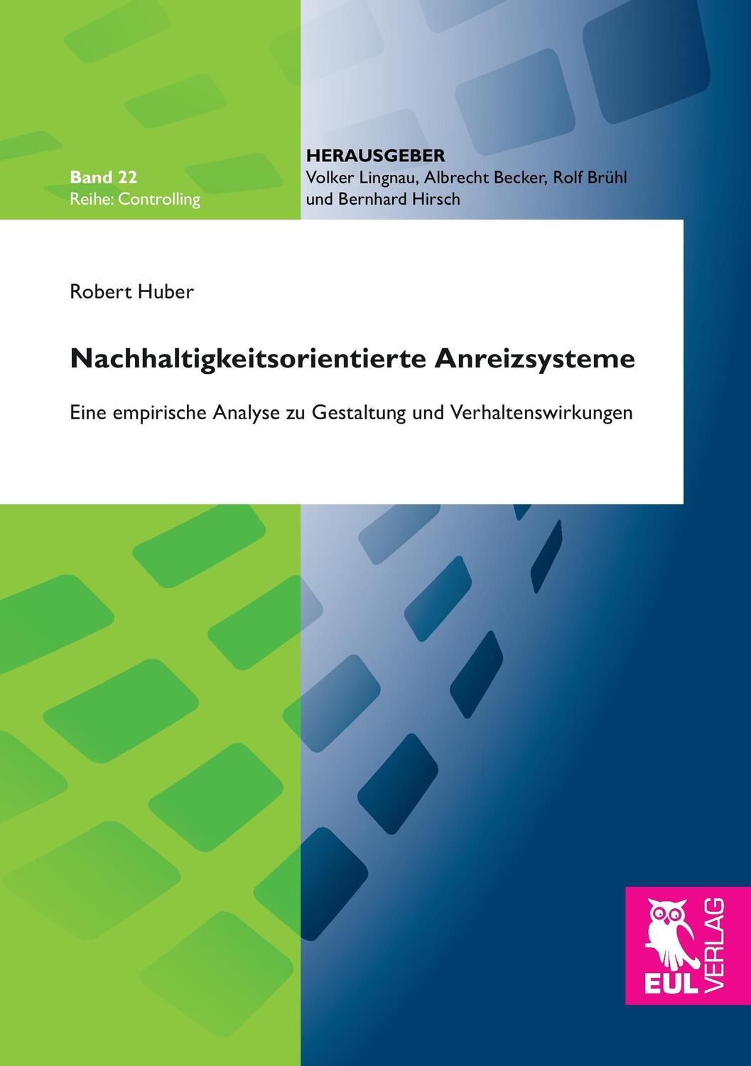 Cover: 9783844103397 | Nachhaltigkeitsorientierte Anreizsysteme | Robert Huber | Taschenbuch