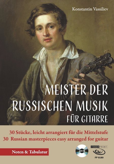 Cover: 9783945190265 | Meister der russischen Musik, Bearbeitungen für Gitarre, m. 1 Audio-CD