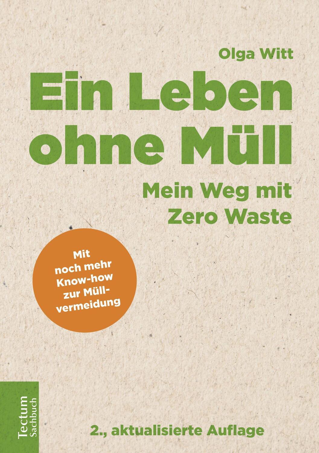 Cover: 9783828842694 | Ein Leben ohne Müll | Mein Weg mit Zero Waste | Olga Witt | Buch