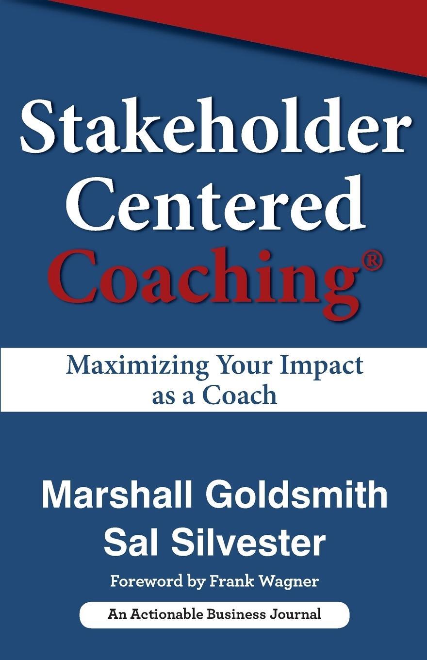 Cover: 9781616992361 | Stakeholder Centered Coaching | Maximizing Your Impact as a Coach