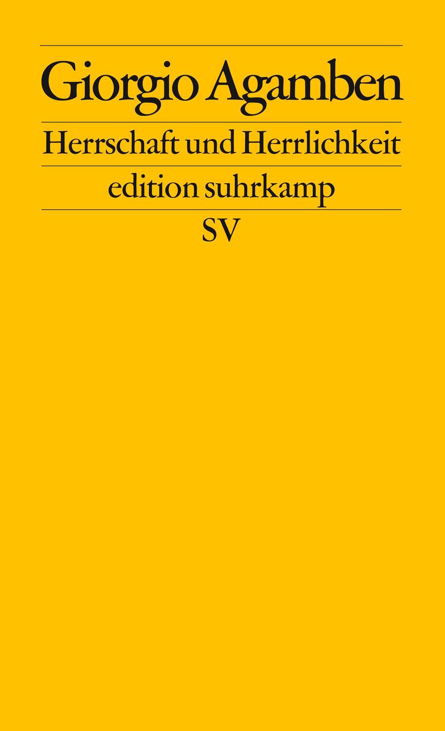 Cover: 9783518125205 | Herrschaft und Herrlichkeit | Giorgio Agamben | Taschenbuch | 362 S.