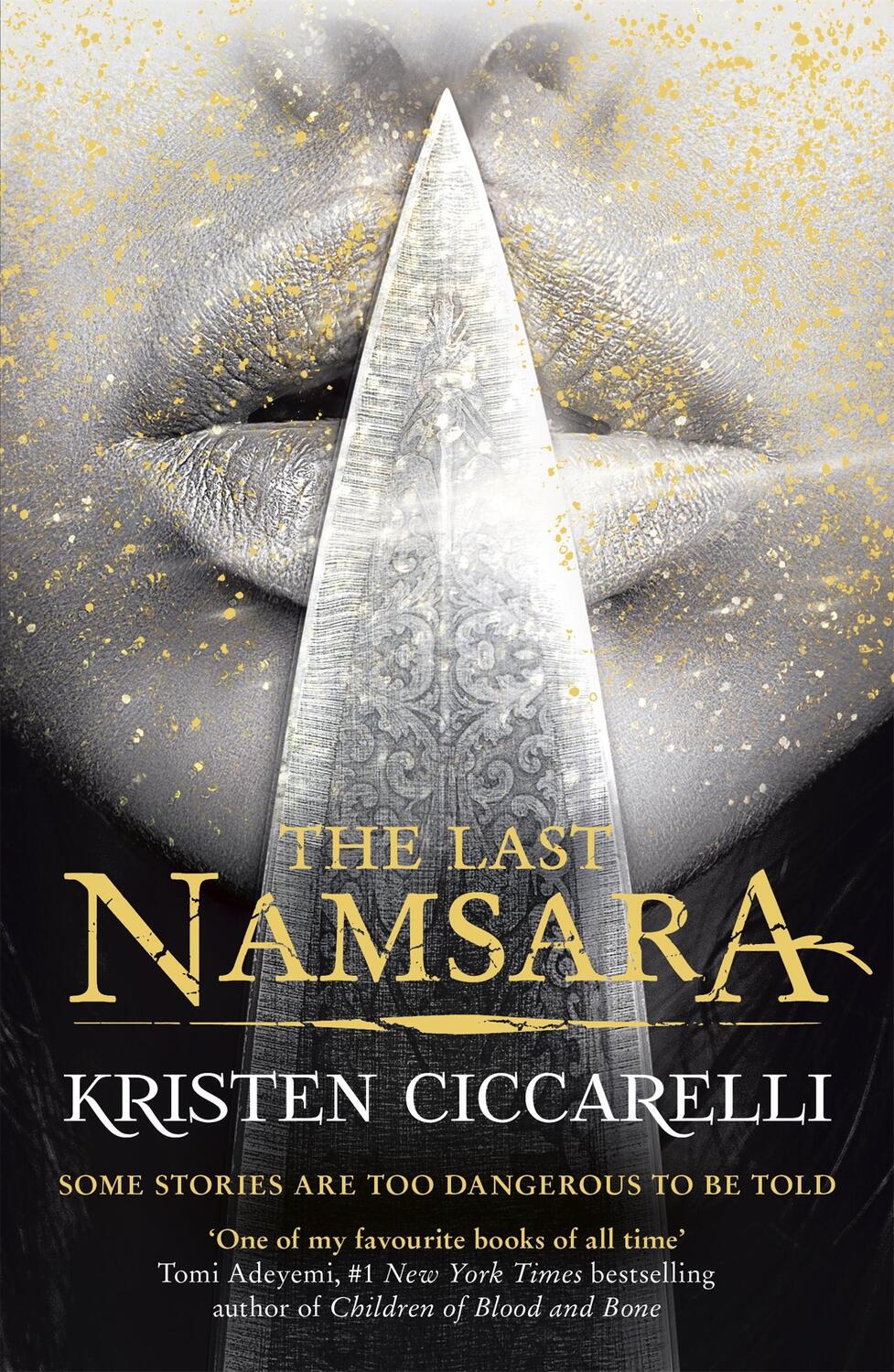 Cover: 9781473218147 | The Last Namsara | Some stories are too dangerous to be told | Buch