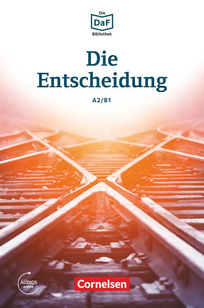 Cover: 9783061207519 | Die DaF-Bibliothek A2-B1 - Die Entscheidung | Volker Borbein | Buch