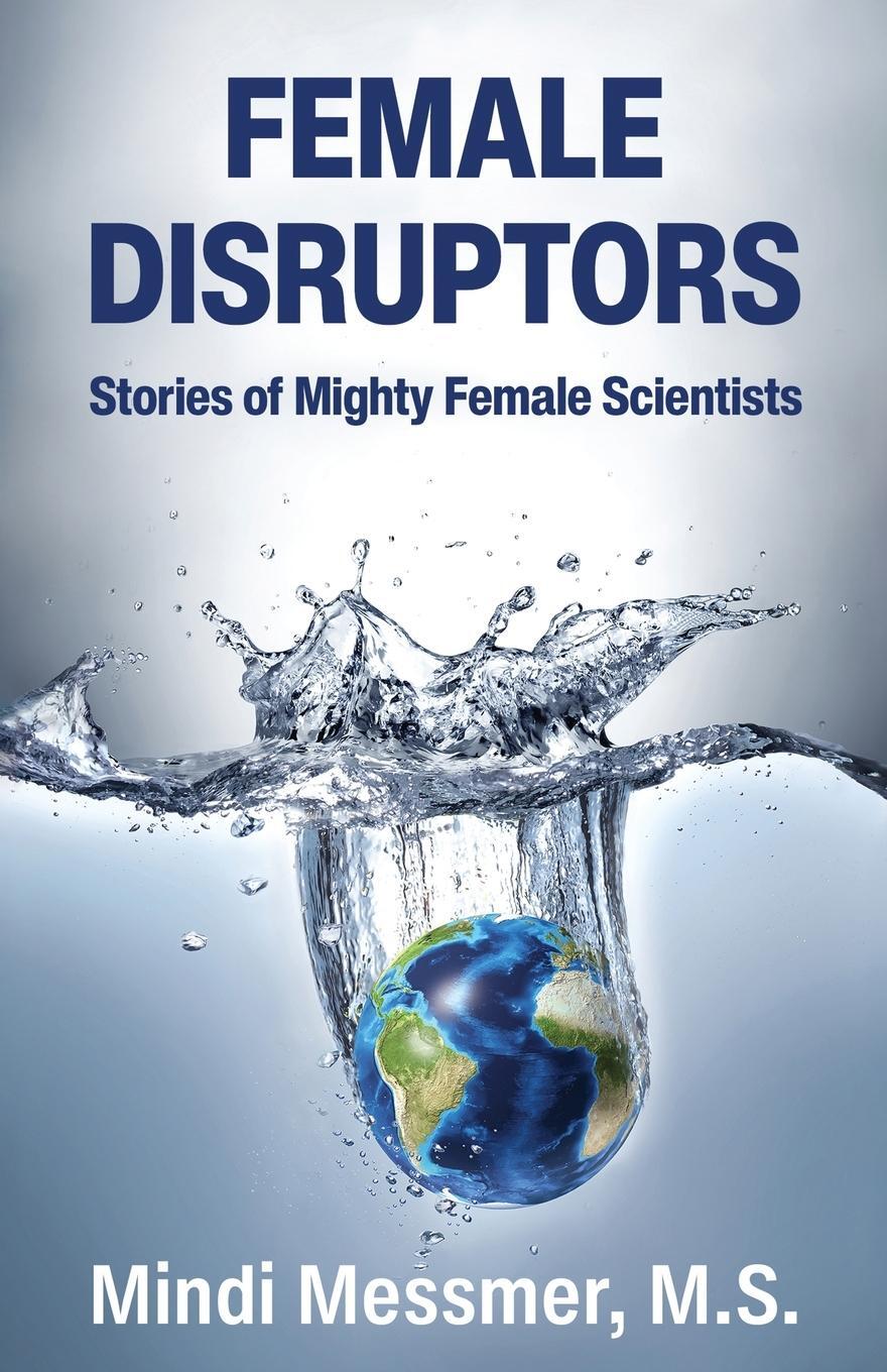 Cover: 9798885041287 | Female Disruptors | Mindi Messmer | Taschenbuch | Paperback | Englisch