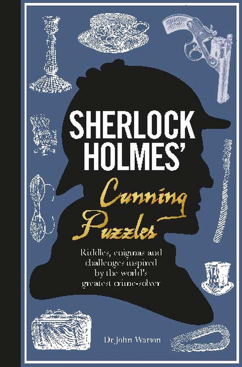 Cover: 9781780979625 | Sherlock Holmes' Cunning Puzzles: Riddles, Enigmas and Challenges...