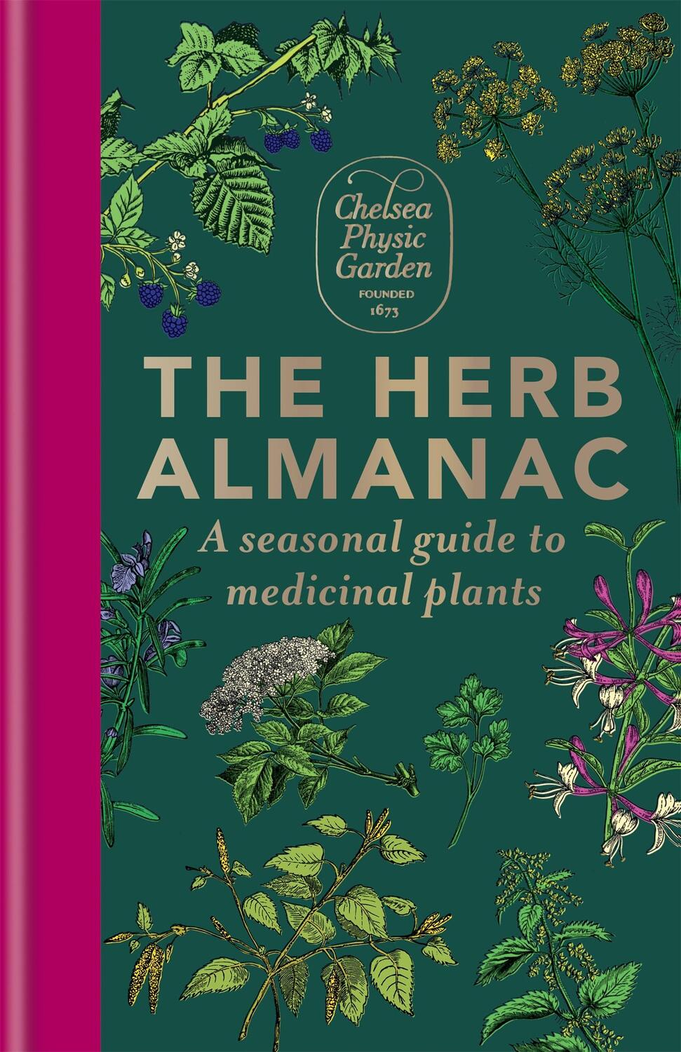 Cover: 9781783254590 | The Herb Almanac | A seasonal guide to medicinal plants | Garden