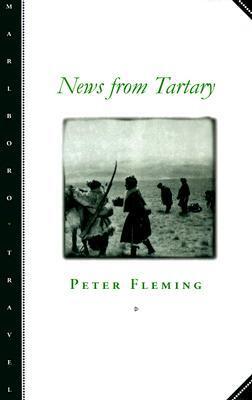 Cover: 9780810160712 | News from Tartary: A Journey from Peking to Kashmir | Peter Fleming