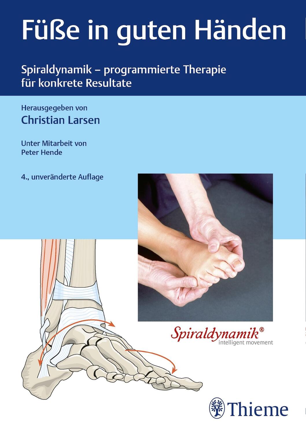 Cover: 9783132443013 | Füße in guten Händen | Christian Larsen | Buch | Physiofachbuch | 2021