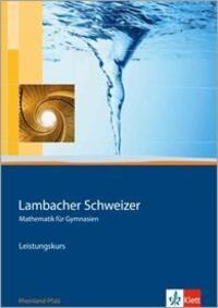 Cover: 9783127356014 | Lambacher Schweizer. 11.-13. Schuljahr. Schülerbuch Leistungskurs...