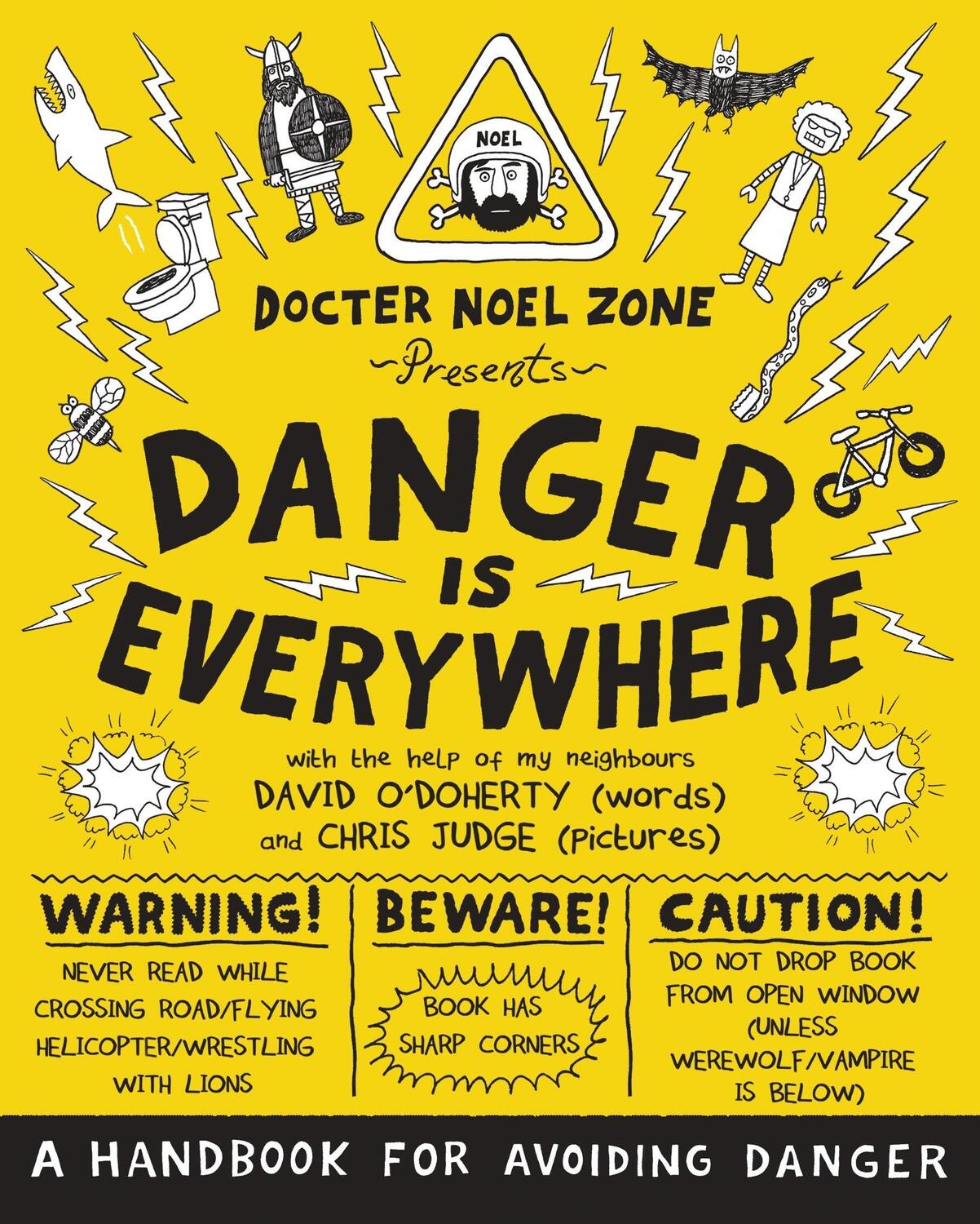 Cover: 9780141354156 | Danger Is Everywhere: A Handbook for Avoiding Danger | David O'Doherty