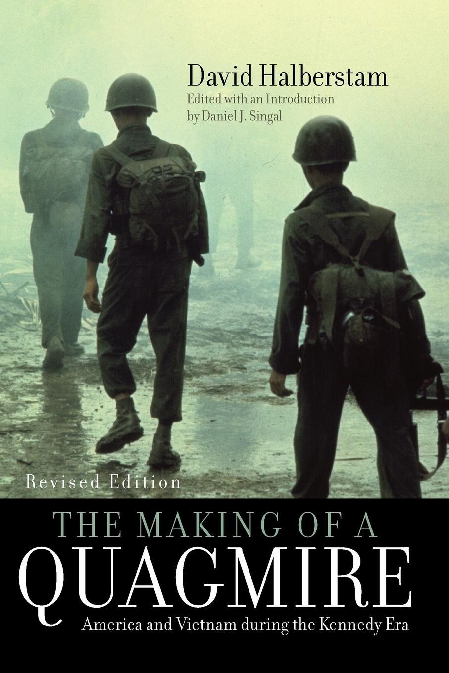 Cover: 9780742560086 | The Making of a Quagmire | America and Vietnam During the Kennedy Era