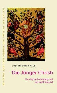 Cover: 9783037690383 | Die Jünger Christi | Vom Mysterienhintergrund der zwölf Apostel | Buch