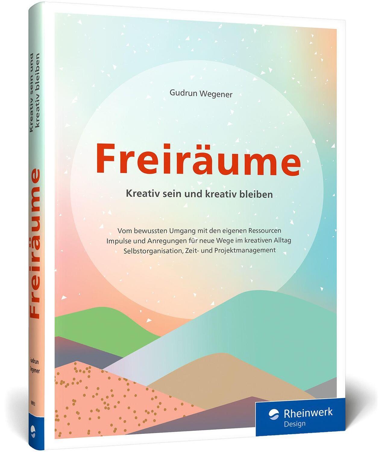 Cover: 9783836298933 | Freiräume | Gudrun Wegener | Buch | Rheinwerk Design | 272 S. | 2024
