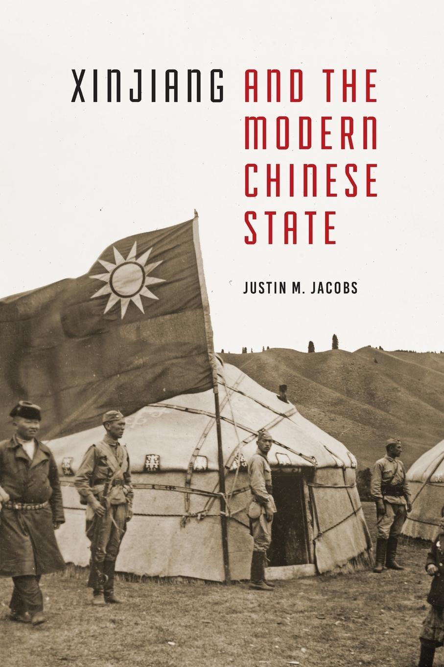 Cover: 9780295742649 | Xinjiang and the Modern Chinese State | Justin M Jacobs | Taschenbuch