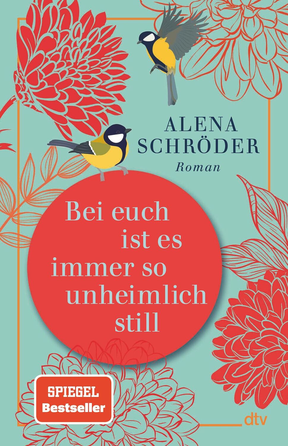 Cover: 9783423283397 | Bei euch ist es immer so unheimlich still | Alena Schröder | Buch