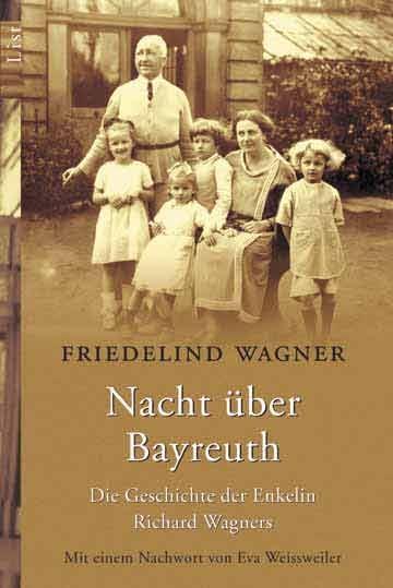Cover: 9783548601953 | Nacht über Bayreuth | Die Geschichte der Enkelin Richard Wagners