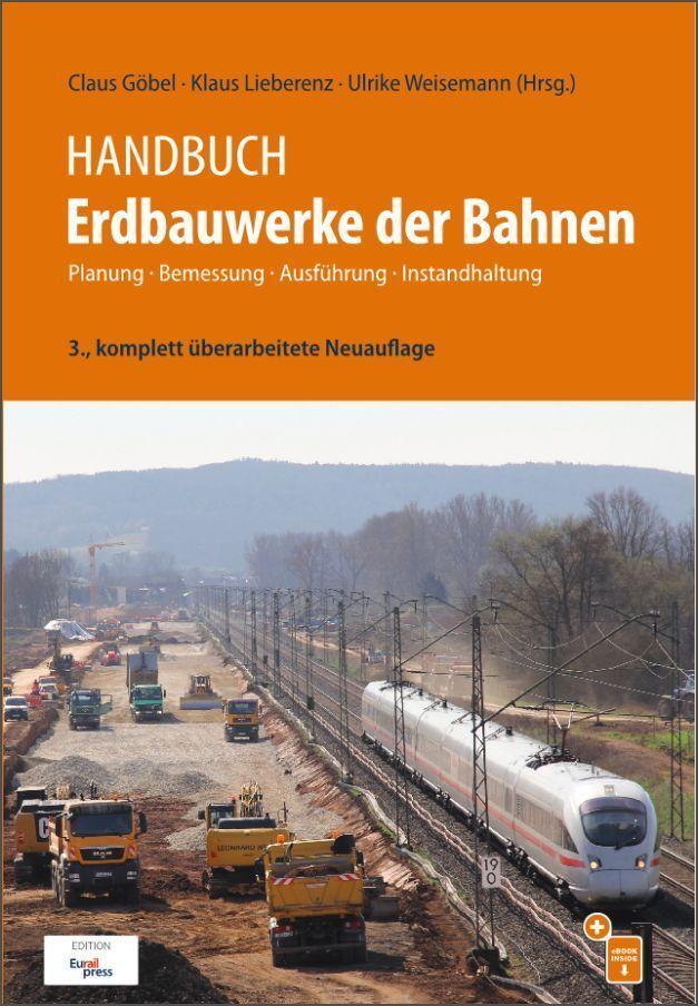 Cover: 9783962452445 | Handbuch Erdbauwerke der Bahnen | Claus Göbel (u. a.) | Buch | Deutsch