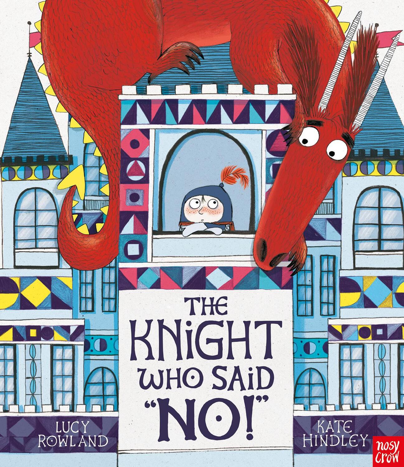 Cover: 9781788002080 | The Knight Who Said "No!" | Lucy Rowland | Taschenbuch | Englisch