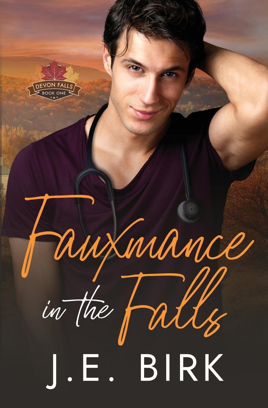 Cover: 9798988221401 | Fauxmance in the Falls | J. E. Birk | Taschenbuch | Paperback | 2023