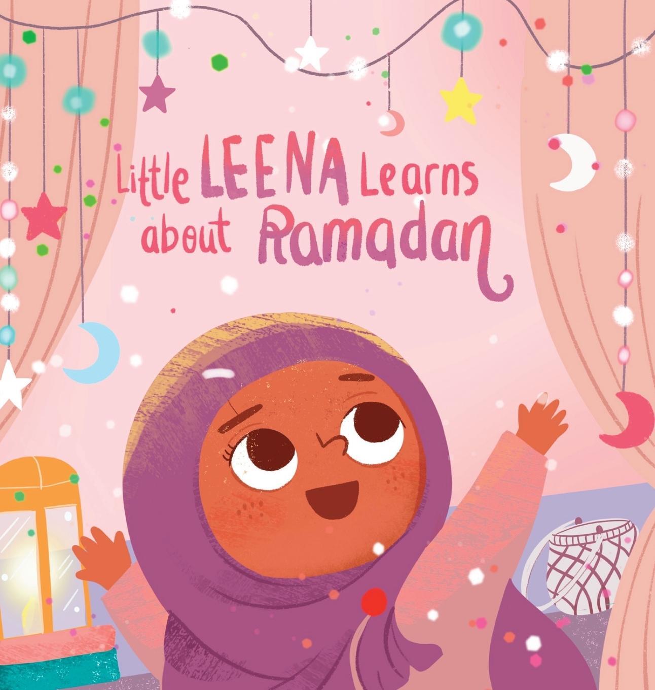Cover: 9781800495906 | Little Leena Learns About Ramadan | Zainab Fadlallah | Buch | Englisch