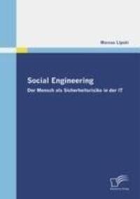 Cover: 9783836675741 | Social Engineering - Der Mensch als Sicherheitsrisiko in der IT | Buch
