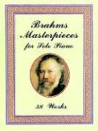 Cover: 9780486401492 | Masterpieces For Solo Piano | Johannes Brahms | Taschenbuch | Buch