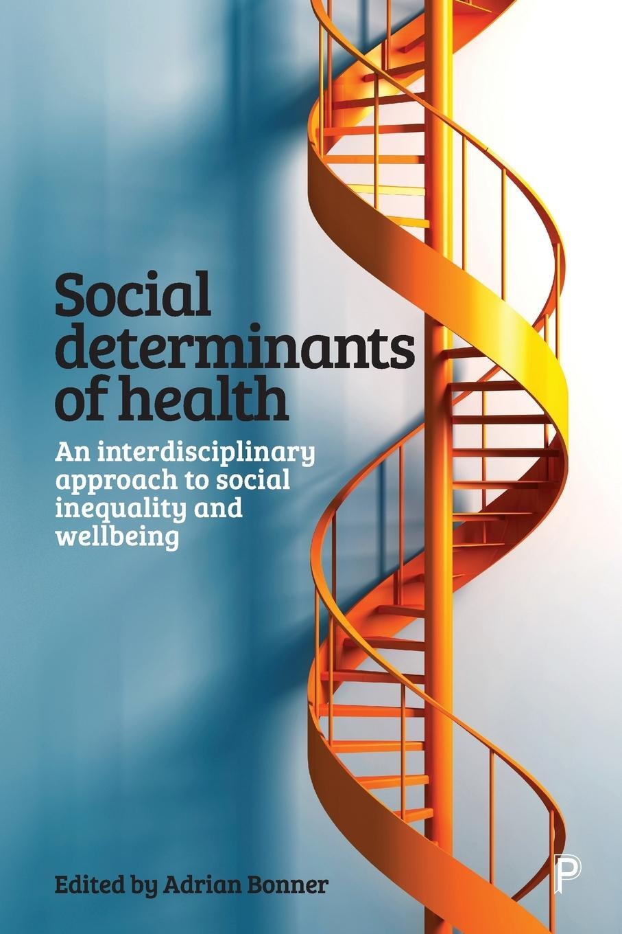 Cover: 9781447336853 | Social determinants of health | Adrian Bonner | Taschenbuch | Englisch