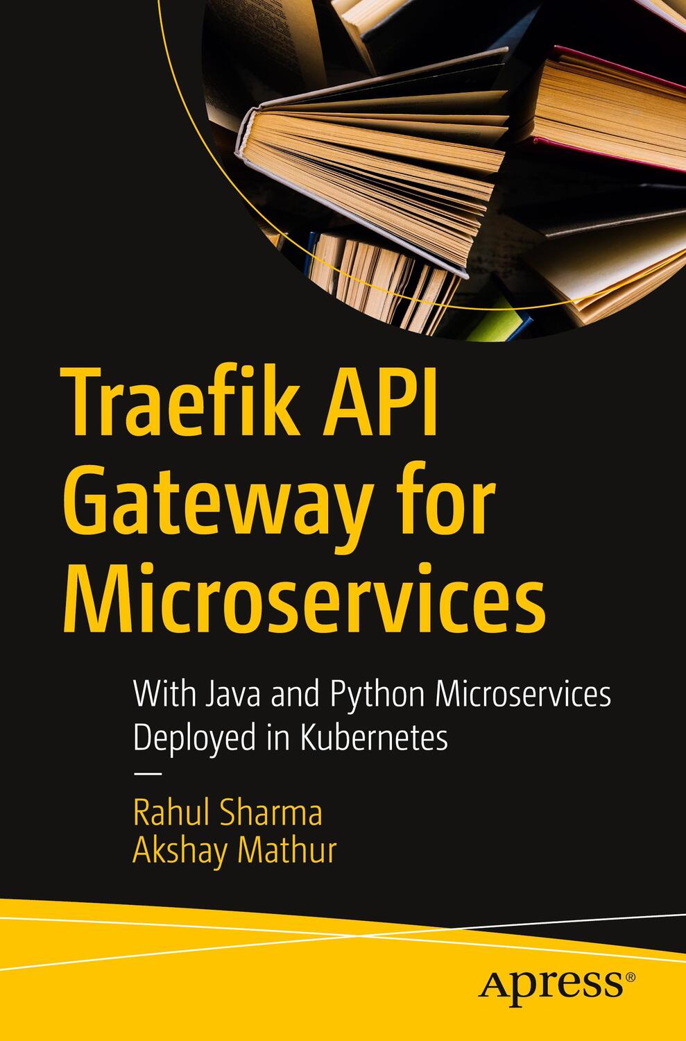 Cover: 9781484263754 | Traefik API Gateway for Microservices | Akshay Mathur (u. a.) | Buch