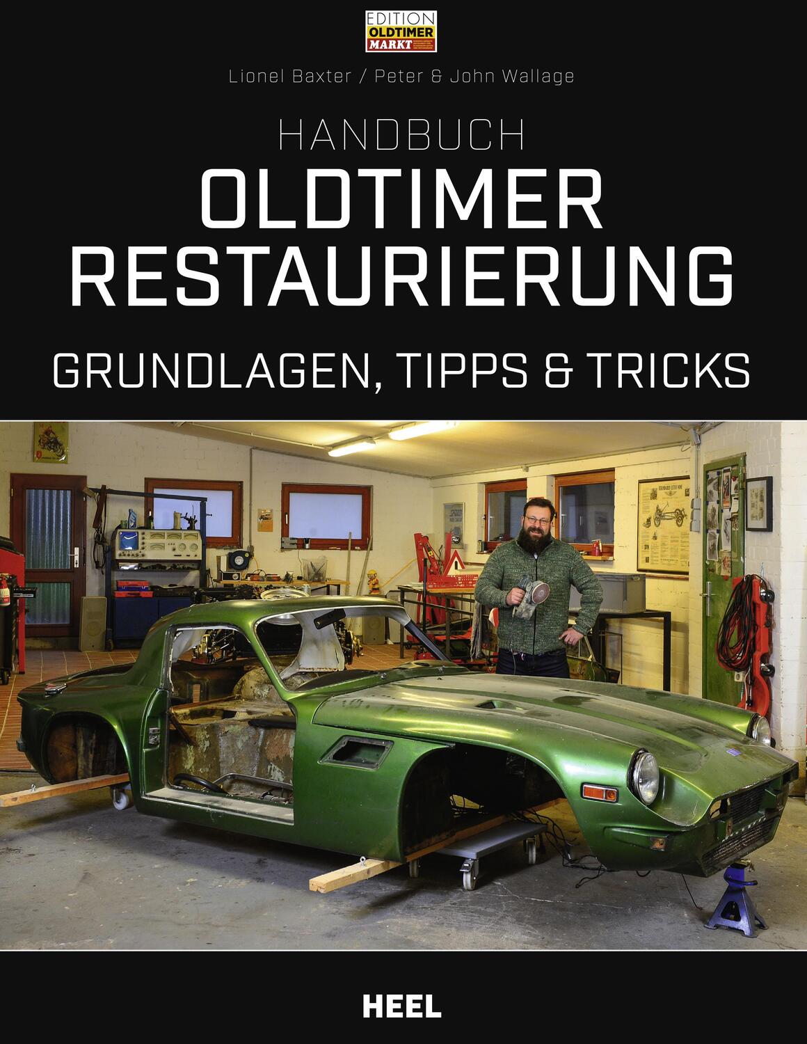Cover: 9783958439016 | Handbuch Oldtimer-Restaurierung | Grundlagen, Tipps und Tricks | Buch