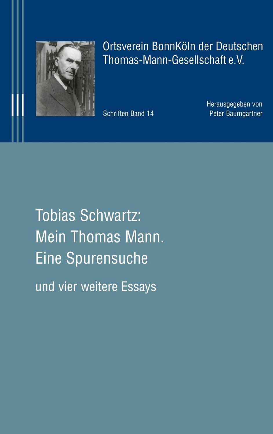 Cover: 9783756814657 | Mein Thomas Mann. | Eine Spurensuche | Tobias Schwartz | Taschenbuch