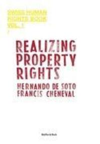 Cover: 9783907625255 | Realizing Property Rights | Swiss Human Rights Book Vol. 1 | Buch