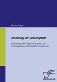Cover: 9783832404390 | Mobbing am Arbeitsplatz | Nicole Busch | Taschenbuch | Paperback