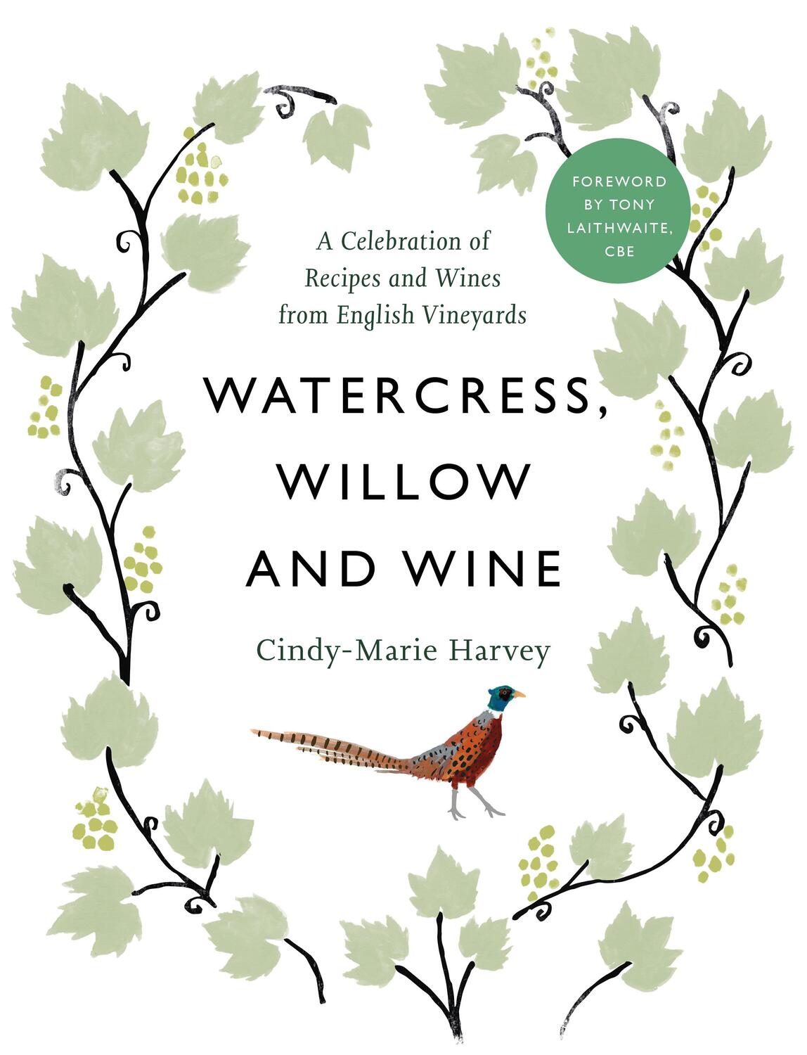 Cover: 9781913532864 | Watercress, Willow and Wine | Cindy-Marie Harvey | Buch | Gebunden