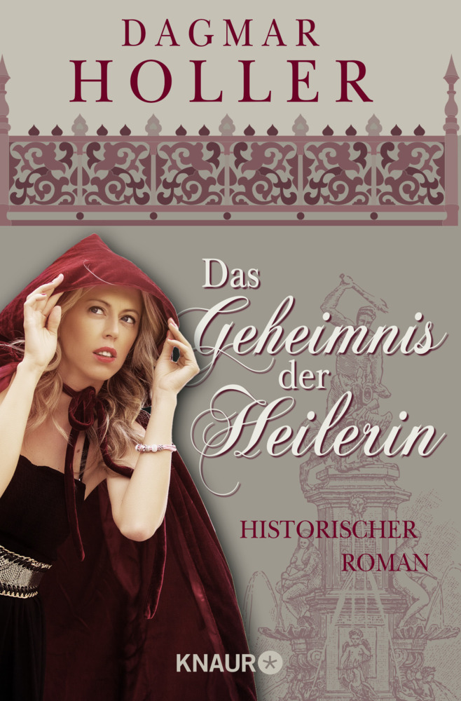 Cover: 9783426215265 | Das Geheimnis der Heilerin | Historischer Roman | Dagmar Holler | Buch