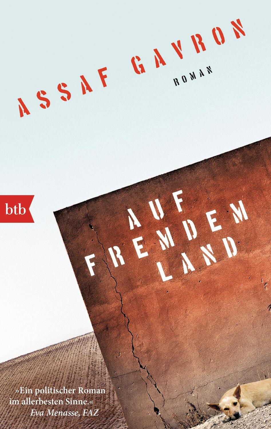 Cover: 9783442749393 | Auf fremdem Land | Assaf Gavron | Taschenbuch | btb | Deutsch | 2015