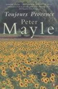 Cover: 9780140279344 | Toujours Provence | Peter Mayle | Taschenbuch | Englisch | 2001