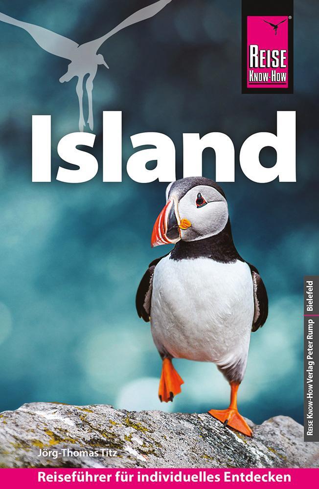 Cover: 9783831738434 | Reise Know-How Reiseführer Island | Jörg-Thomas Titz | Taschenbuch