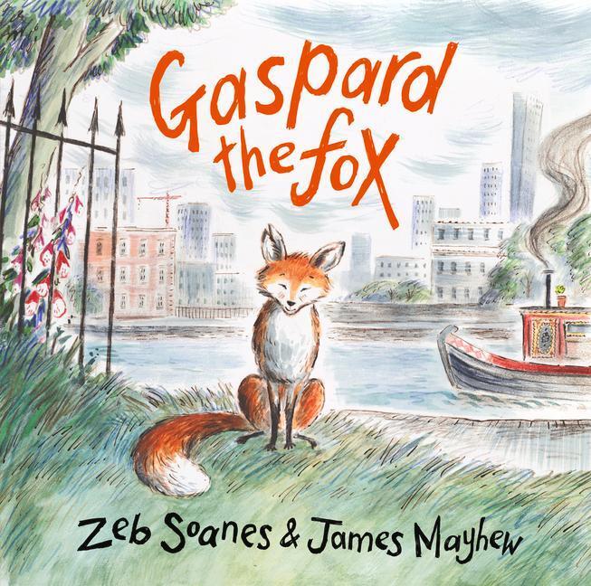 Cover: 9781912213542 | Gaspard The Fox | Zeb Soanes | Buch | Englisch | 2018