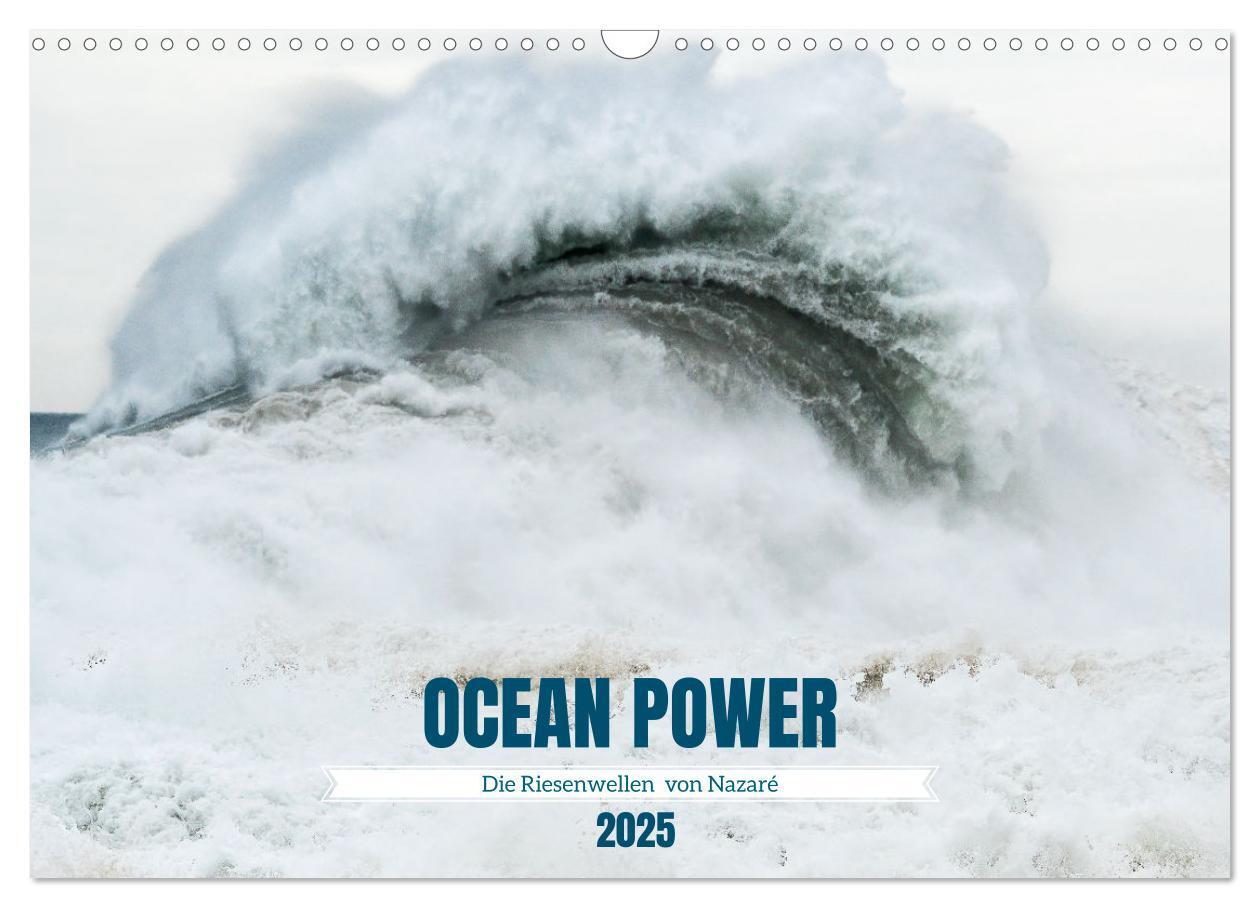 Cover: 9783457199503 | OCEAN POWER - Die Riesenwellen von Nazaré (Wandkalender 2025 DIN A3...