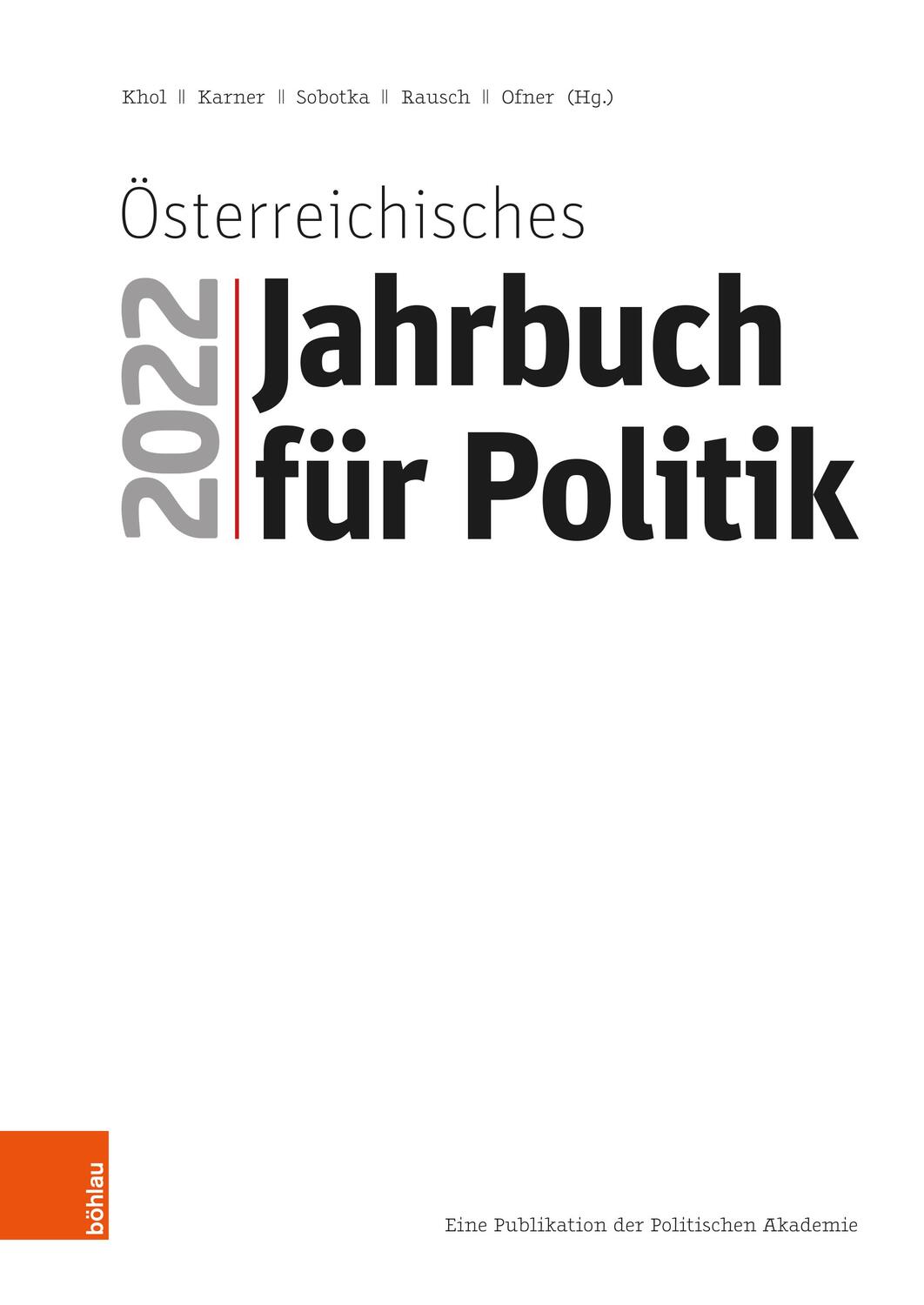 Cover: 9783205217190 | Österreichisches Jahrbuch für Politik 2022 | Andreas Khol (u. a.)