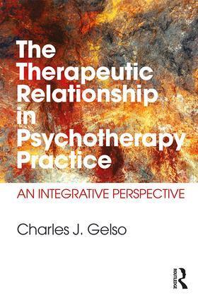 Cover: 9781138999800 | The Therapeutic Relationship in Psychotherapy Practice | Gelso | Buch
