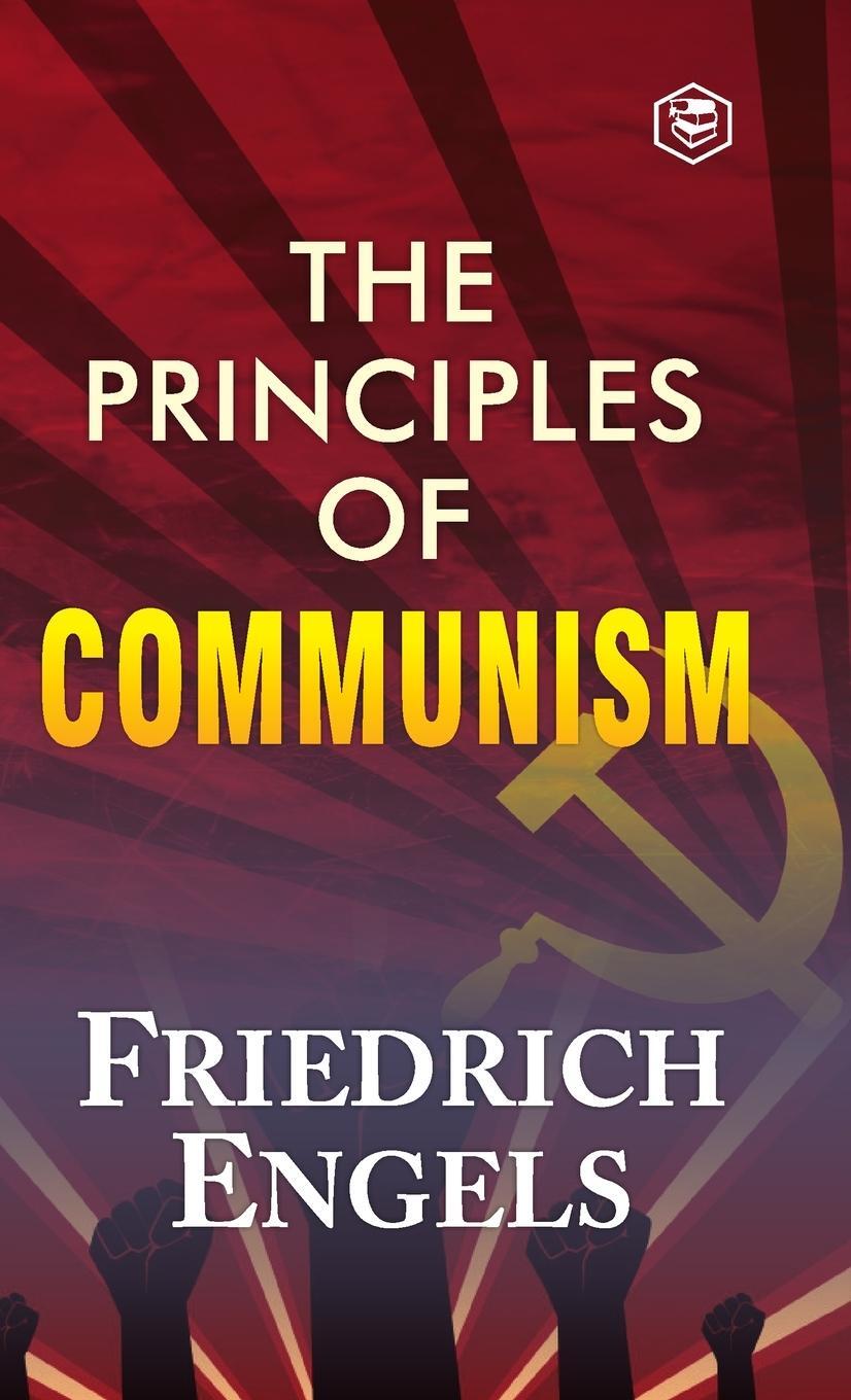 Cover: 9789395741460 | The Principles of Communism | Friedrich Engels | Buch | Englisch