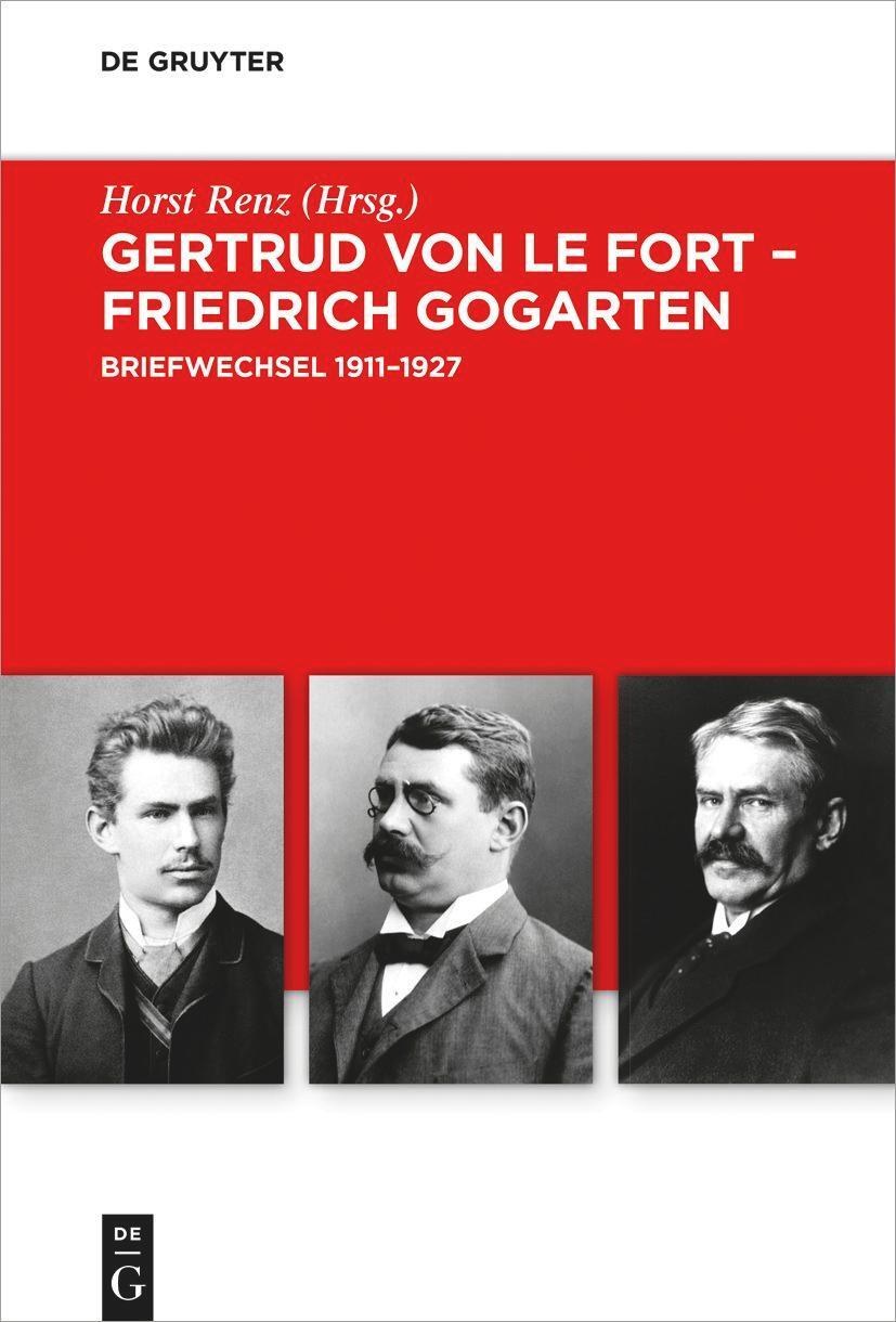 Cover: 9783110254501 | Gertrud von le Fort - Friedrich Gogarten | Briefwechsel 1911-1927 | X