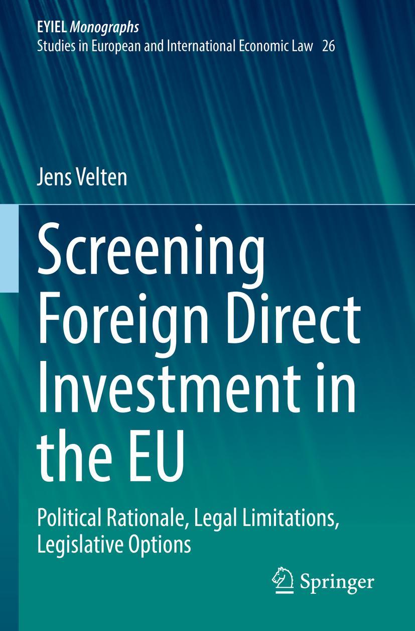 Cover: 9783031056055 | Screening Foreign Direct Investment in the EU | Jens Velten | Buch